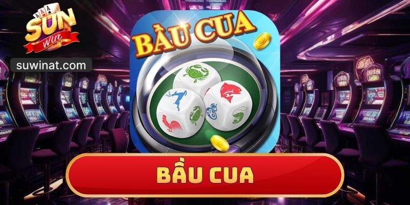 Bầu Cua