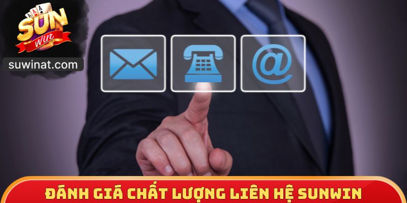 Đánh giá chất lượng liên hệ Sunwin