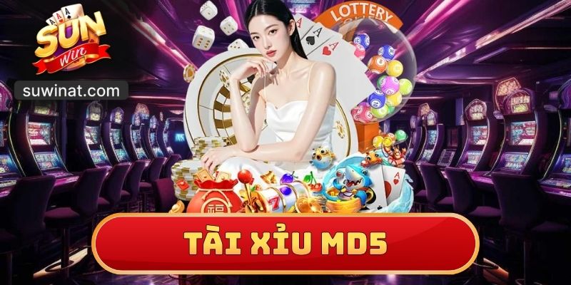 Tài Xỉu MD5