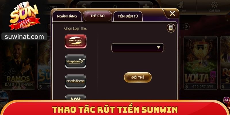 Thao tác rút tiền SUNWIN