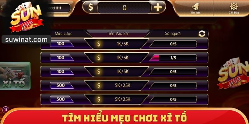 Tìm hiểu mẹo chơi Xì tố